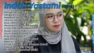 Lagu Pop Galau || Cover INDAH YASTAMI Full Album KAU TIGAKAN CINTAKU Lagu Pop Galau || Cover INDAH YASTAMI Full Album KAU TIGAKAN CINTAKU