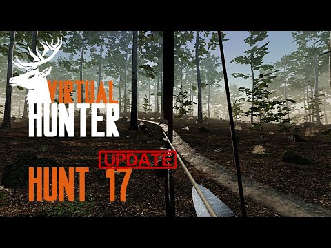 Virtual Hunter VR - Hunt 17 - Bow Hunt, Fallow Deer, Trophy Mounts