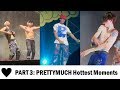 PART 3: PRETTYMUCH Hottest Moments
