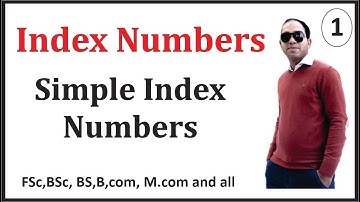 Index Number Statistics | How to calculate Simple Index numbers | Fsc | I.Com Part 2| BSc Statistics