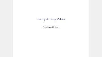 Truthy & Falsy Values in Python