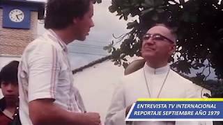 Fragmento De La Entrevista De Tv Internacional A Monseñor Óscar Arnulfo Romero