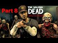 We got ambushed  clo plays the walking dead season 2 ep 2