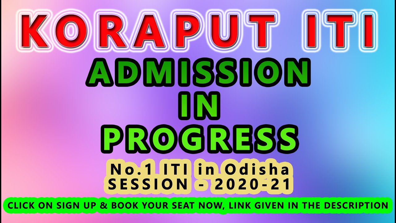KORAPUT ITI - NO.1 ITI in Odisha    -    Best ITI in Korput District.