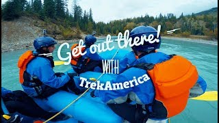 Activities you can enjoy with TrekAmerica