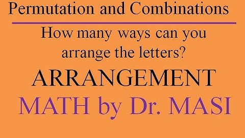 how many ways can letters be arranged   arranging letters   ARRANGEMENT
