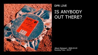 DPR LIVE - IS ANYBODY OUT THERE / 풀앨범 INST