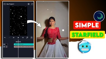 Alight Motion Simple Starfield Tutorial | Snow Effect Black Screen