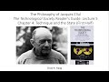 The philosophy of jacques ellul the technological society lecture 5 technique and the state 1