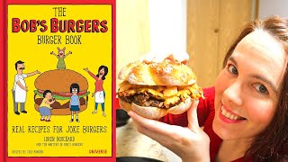 I Tried EVERY BURGER from the Bob's Burgers Burger Book (part 3)