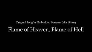 Flame of Heaven, Flame of Hell [An ode to the stories that keep us human]