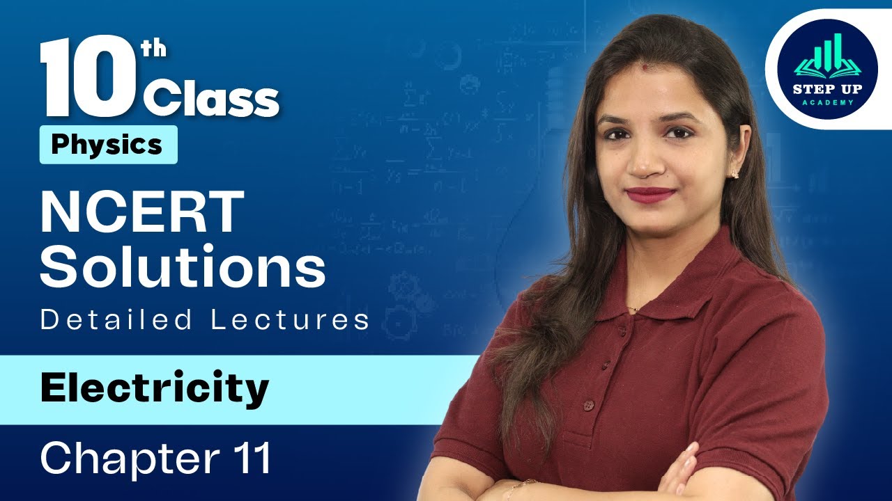 Electricity - NCERT Solutions | Ch11(L8) | CBSE Class 10 Physics - YouTube