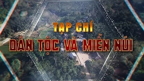 Tạp chí Dân tộc và miền núi (05-01-2025)| Truyền hình Quảng Trị