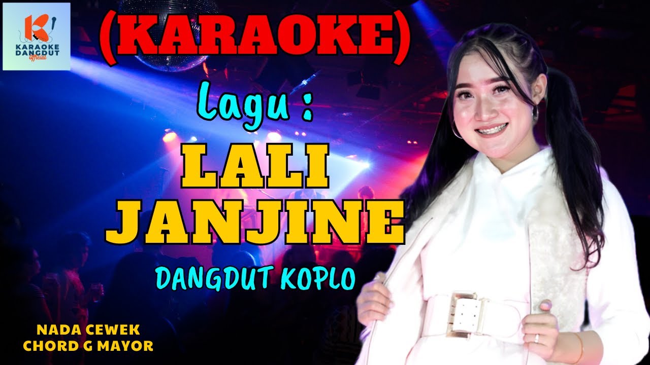 Lali Janjine Karaoke Nada Cewek | Karaoke Dangdut Official | Cover PA 600
