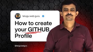 GitHub Complete Guide in Telugu (2025) | Create Account → Upload Code → Profile README