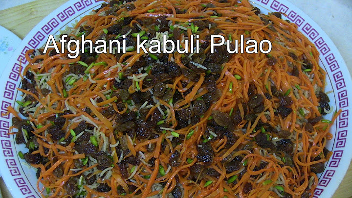 Kabuli Pulao Recipe - Delicious Afghan Food