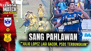 PAHLAWAN PENCURI KEMENANGAN 'JULIO LOPEZ' | PSIS SEMARANG VS PSDS DELI SERDANG LAGA KLASIK 2007