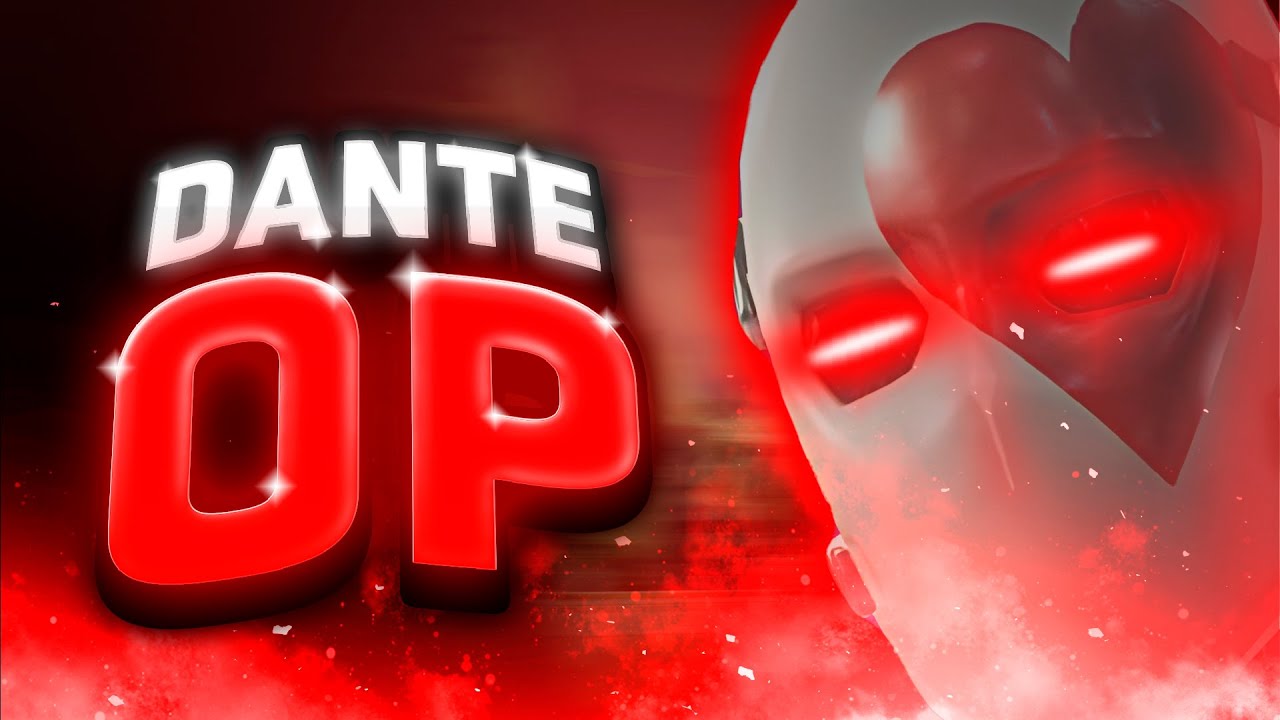 Dante está OP