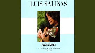 Video thumbnail of "Luis Salinas - La Pomeña"