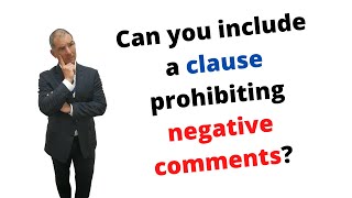Can you include a clause prohibiting negative comments?