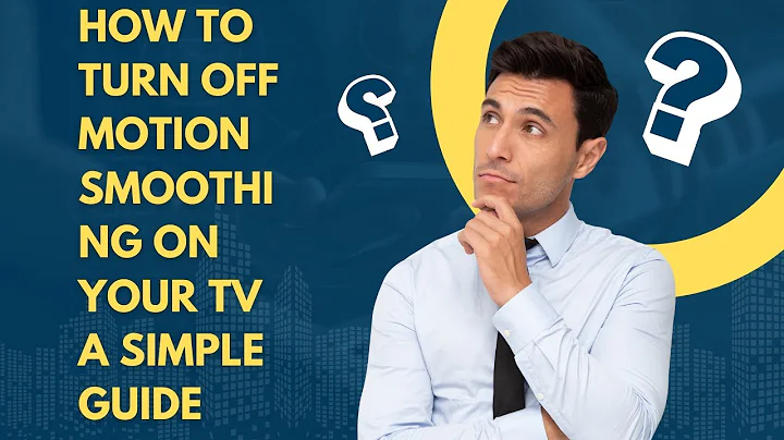 How to Turn Off Motion Smoothing on Your TV A Simple Guide