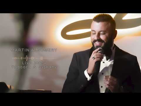 2024   مارتن السومري يقورا سسكاني لايف 2024