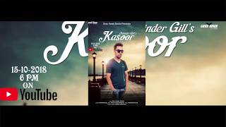 Kasoor Jatinder Gill Latest Punjabi Song 2018 Gray Hawk Studio