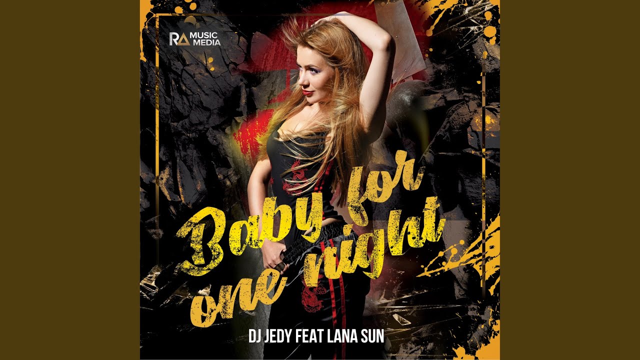 Watch Baby for One Night (feat. Lana Sun) on YouTube