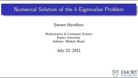 DOE CSGF 2011: Numerical solution of the k-eigenvalue problem