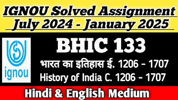 BHIC 133 Solved Assignment 2024-25 || bhic-133 solved assignment in Hindi & English ||#easylearning