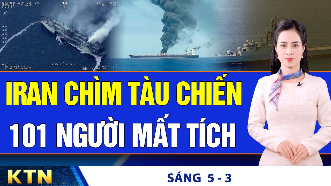 SÁNG 5/3: Số người tử vong ở Iran lên hơn 1.000; VN: PVN và Petrolimex kiến nghị khẩn trước xung đột