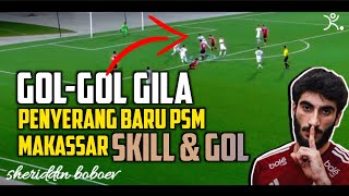 SHERIDDIN BOBOEV || SKILL DAN GOL PENYERANG BARU PSM MAKASSAR‼️