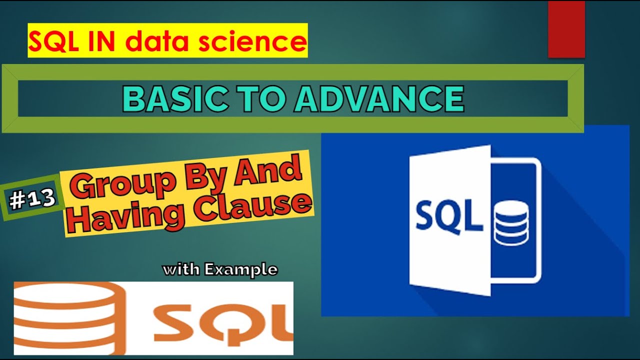 Group By and Having Clause in SQL | 2024 - YouTube