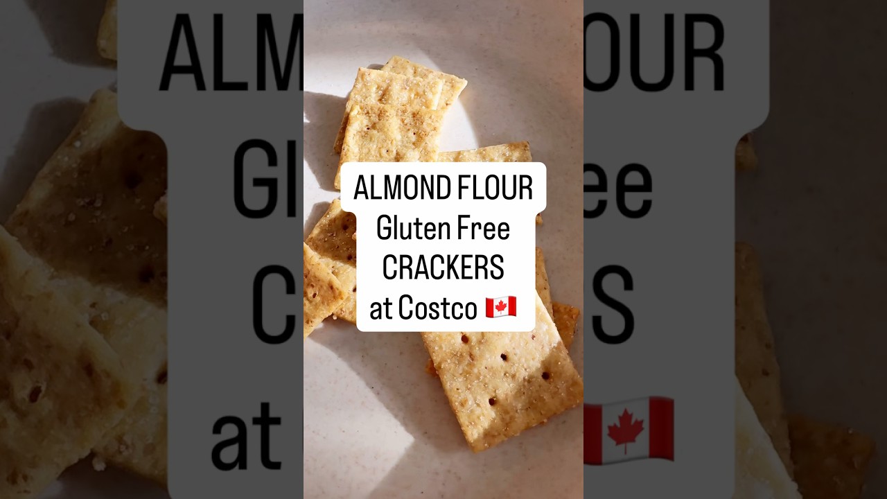 ALMOND FLOUR Gluten Free Crackers at Costco 🇨🇦 