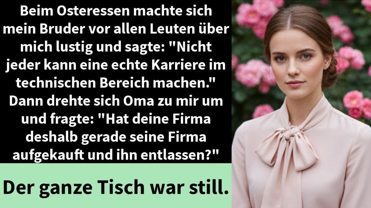 Beim Osteressen machte sich mein Bruder vor allen Leuten über mich lustig und sagte：