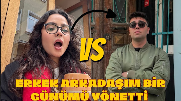 ERKEK￼ ARKADAŞIM BİR GÜNÜMÜ YÖNETTİ