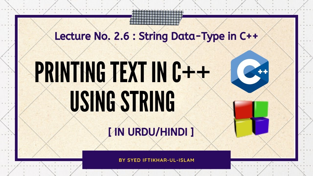 Lecture No. 2.6 : String Data-Type in C++ - YouTube