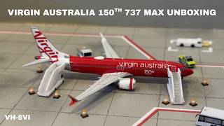 Virgin Australia 150th 737 MAX 8 Model Aircraft Unboxing