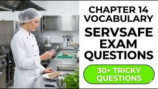 Chapter 14 vocabulary Servsafe Exam Questions - Pass Your 2026 Test On The First Try