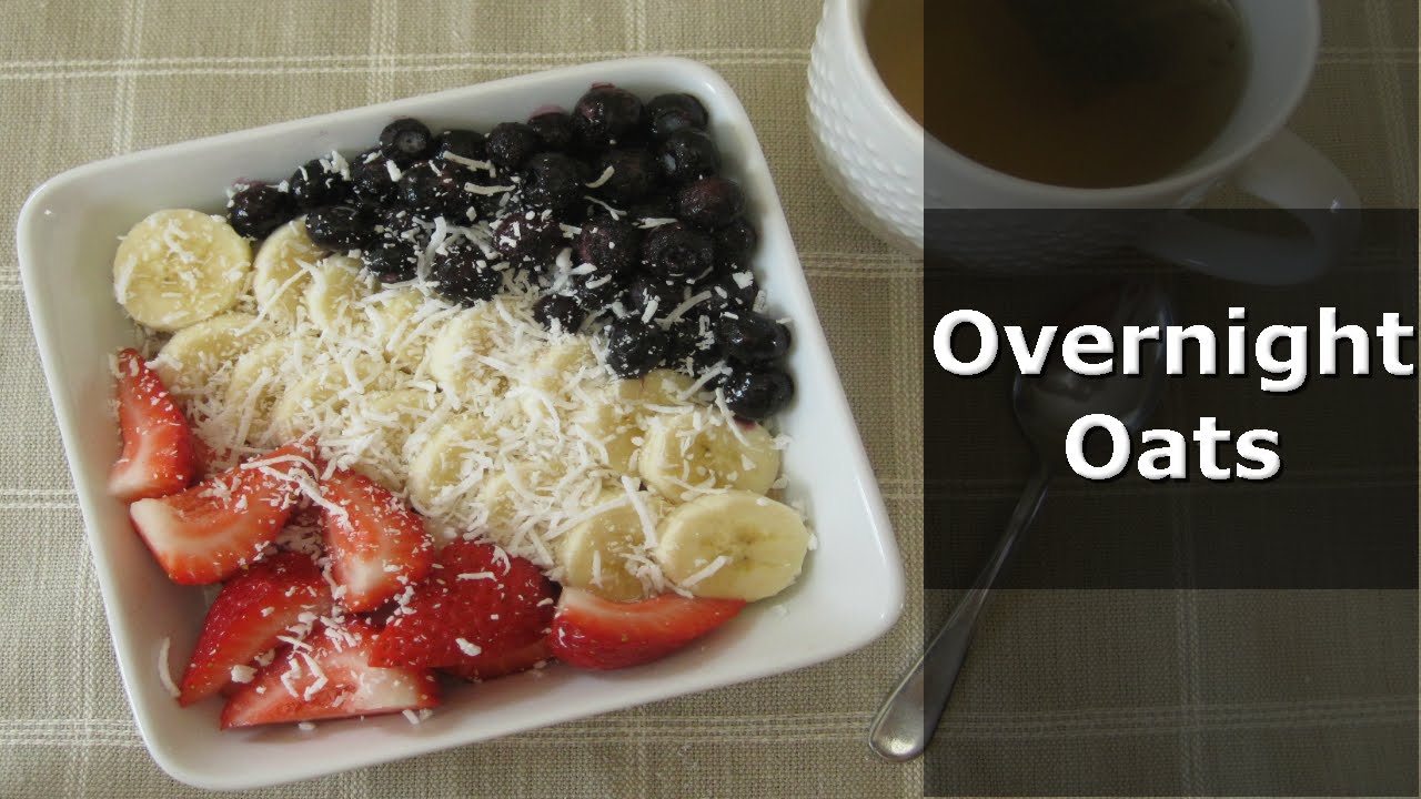 Perfect Overnight Oats RECIPE YouTube