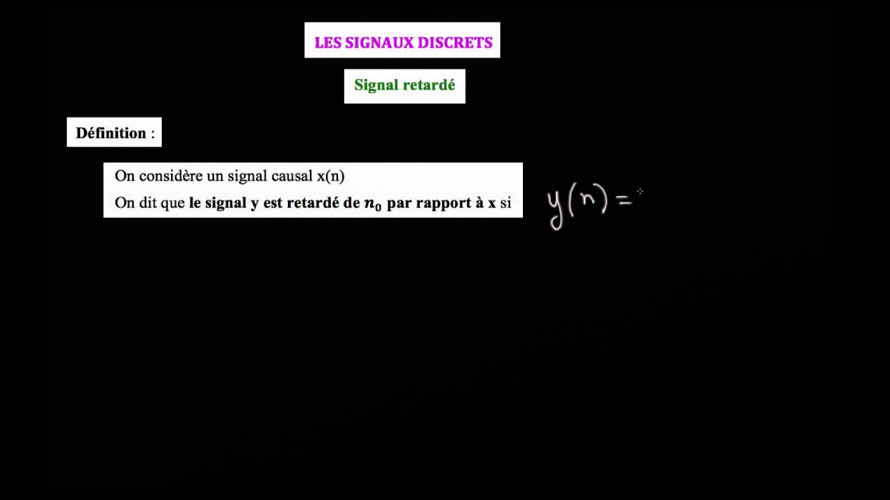 N0 Meaning In Math Définition d'un signal retardé de n0 unités : x(n - n0) - YouTube