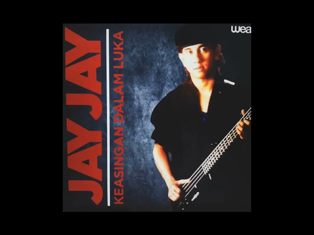 Jay Jay Keasingan Dalam Luka (1986)(Remastered class=