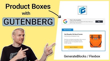 Building CTA Product Boxes w/ GenerateBlocks & Gutenberg