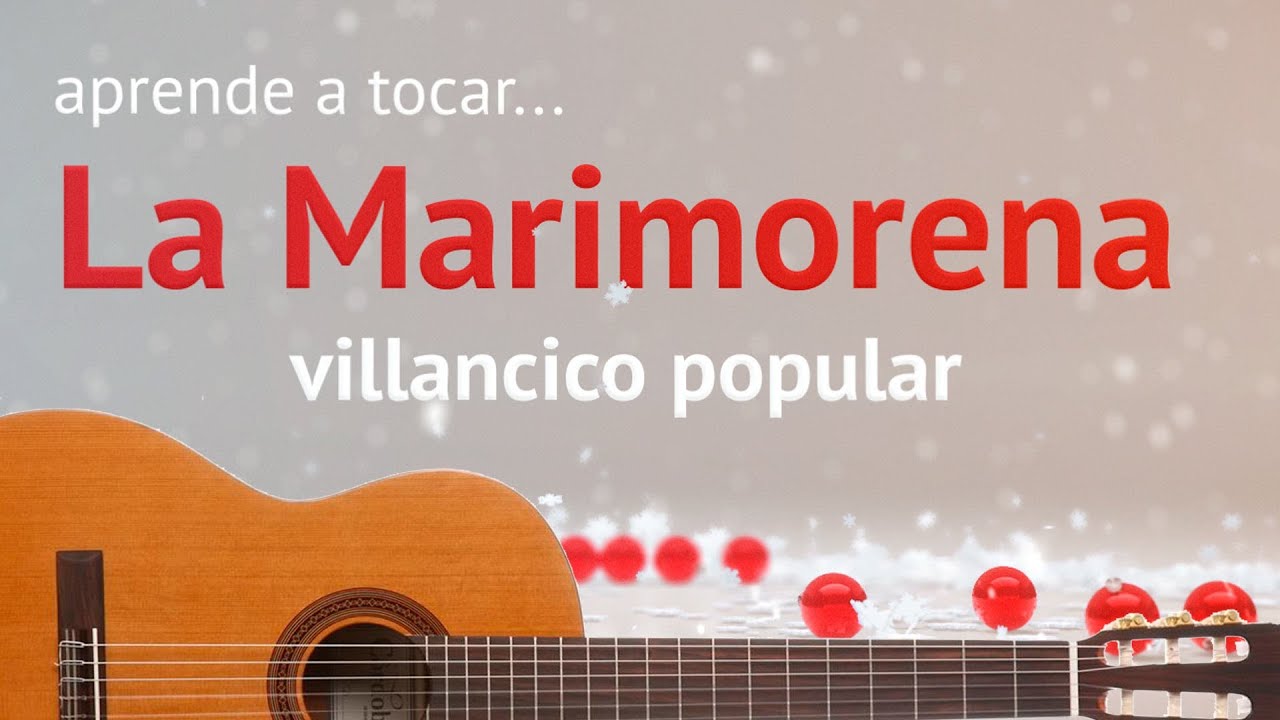Villancico La Marimorena en guitarra acordes