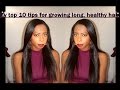 ★ My top 10 tips for growing long healthy natural hair