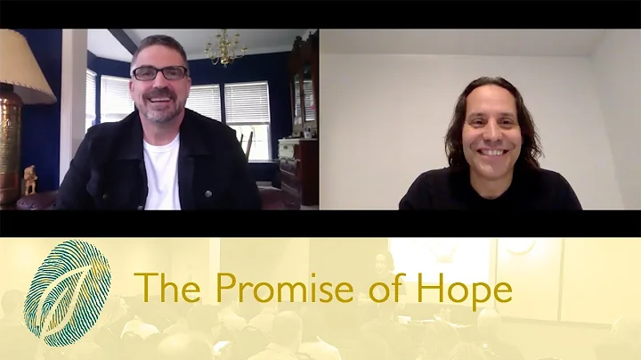 The Promise of Hope w/ Guest Larry Bettencourt - Y...