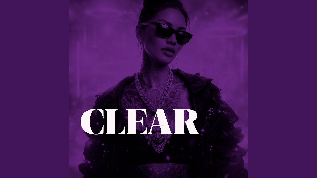 CLEAR (Radio Edit)