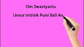 Unsur Intrinsik Puisi Bali Anyar | Video Pembelajaran Bahasa Bali | Materi Bahasa Bali SMA/SMK XI