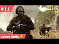 Modern Warfare 2 Campaign Remastered LOOSE ENDS Gameplay Walkthrough Part 11 COD MW2 Remastered 4K