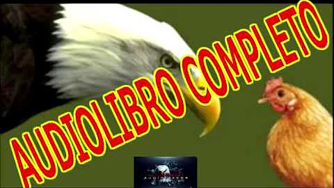 AGUILA O GALLINA AUDIOLIBRO COMPLETO ::Lern Born